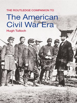 cover image of The Routledge Companion to the American Civil War Era